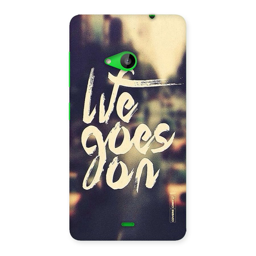 Life Goes On Back Case for Lumia 535
