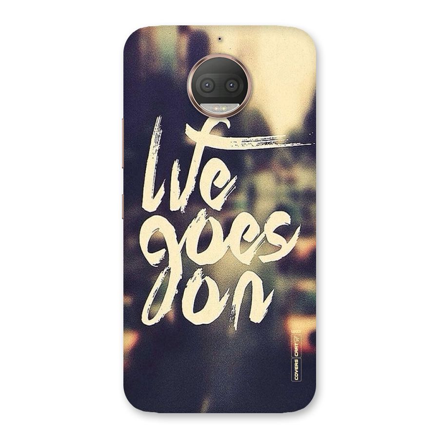 Life Goes On Back Case for Moto G5s Plus