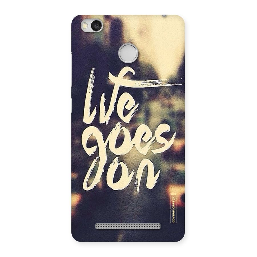 Life Goes On Back Case for Redmi 3S Prime