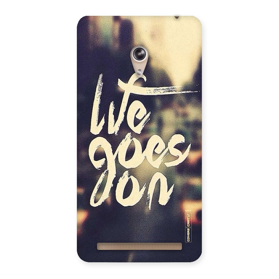 Life Goes On Back Case for Zenfone 6