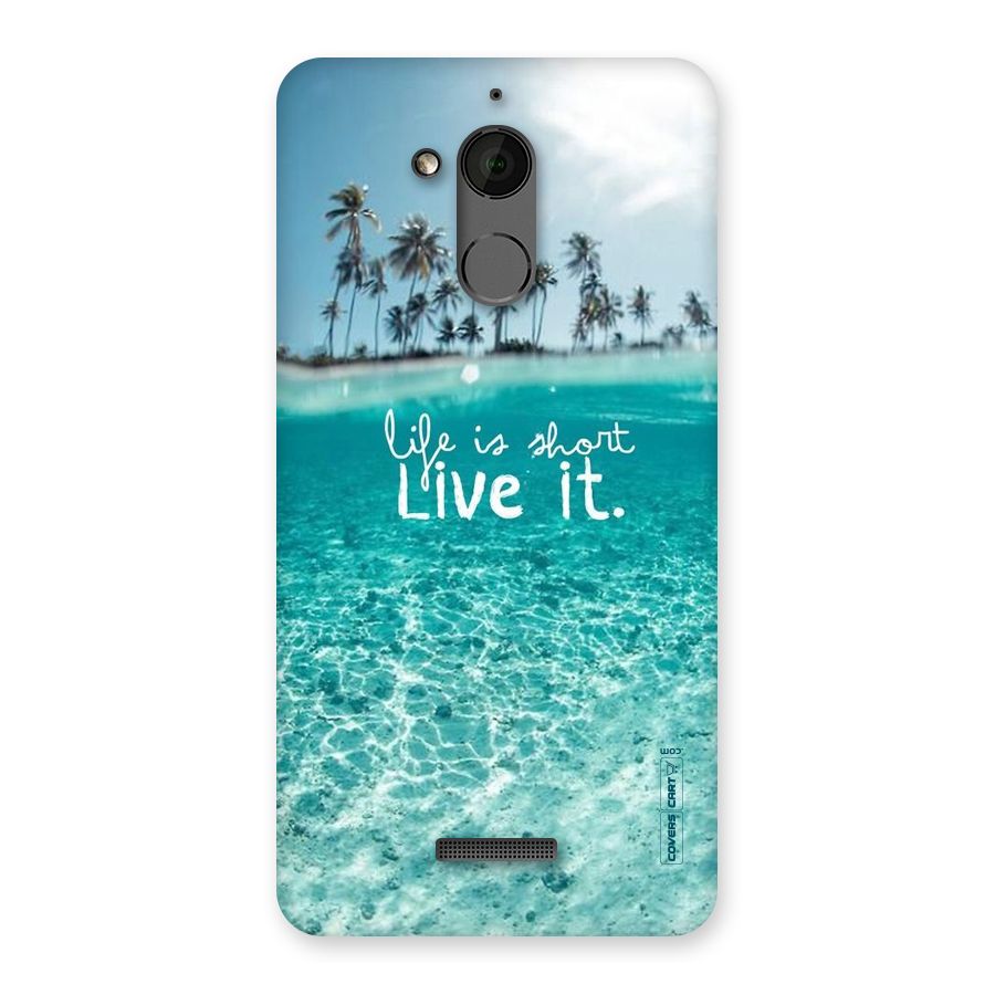 Life Is Short Back Case for Coolpad Note 5