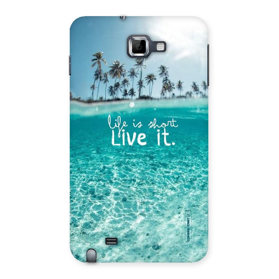 Life Is Short Back Case for Galaxy Note