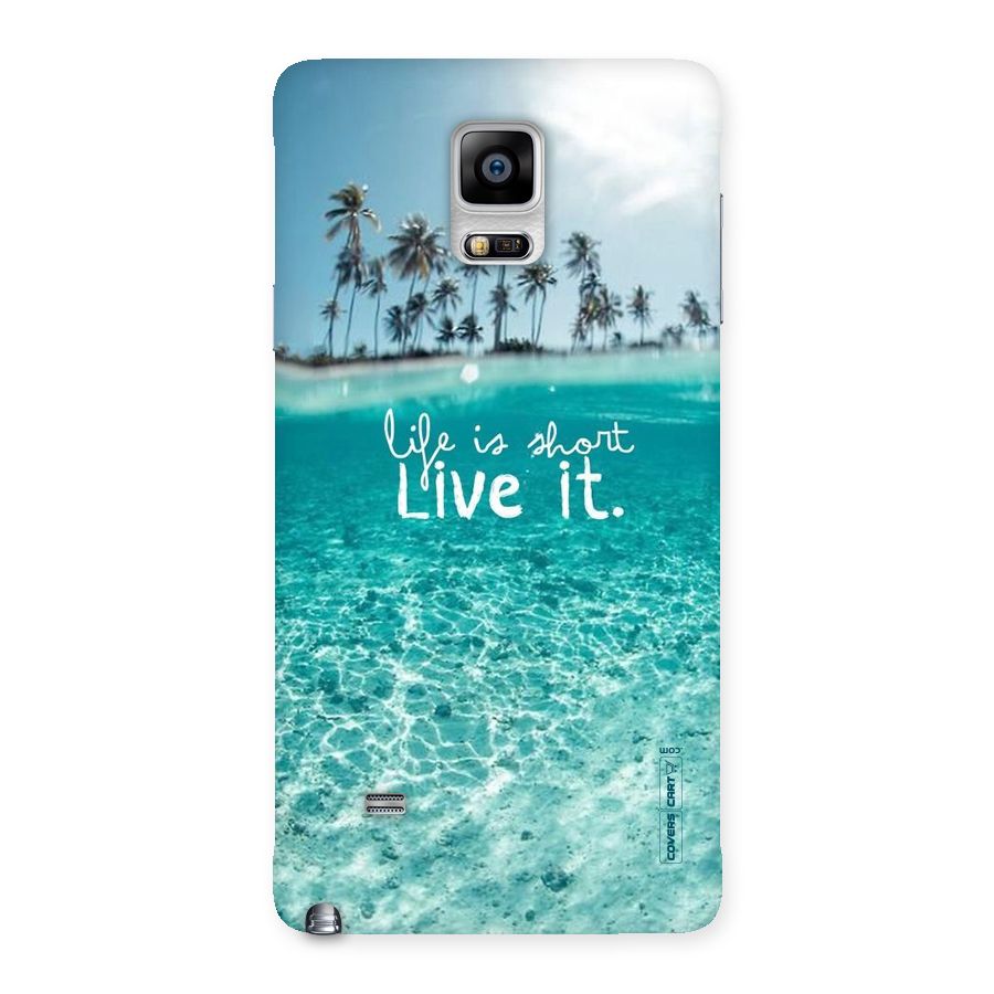 Life Is Short Back Case for Galaxy Note 4