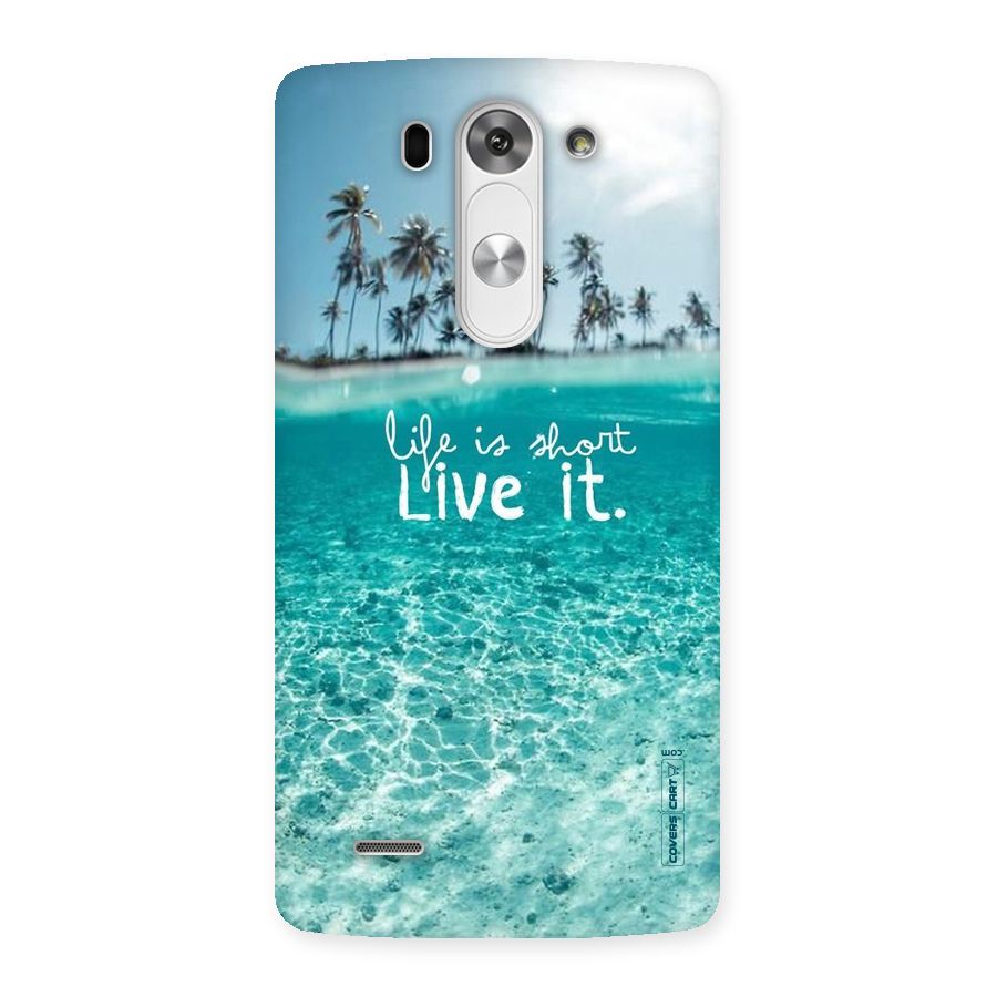 Life Is Short Back Case for LG G3 Beat