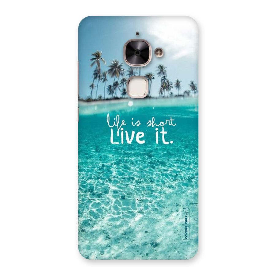 Life Is Short Back Case for Le 2