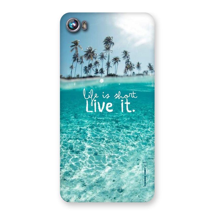 Life Is Short Back Case for Micromax Canvas Fire 4 A107