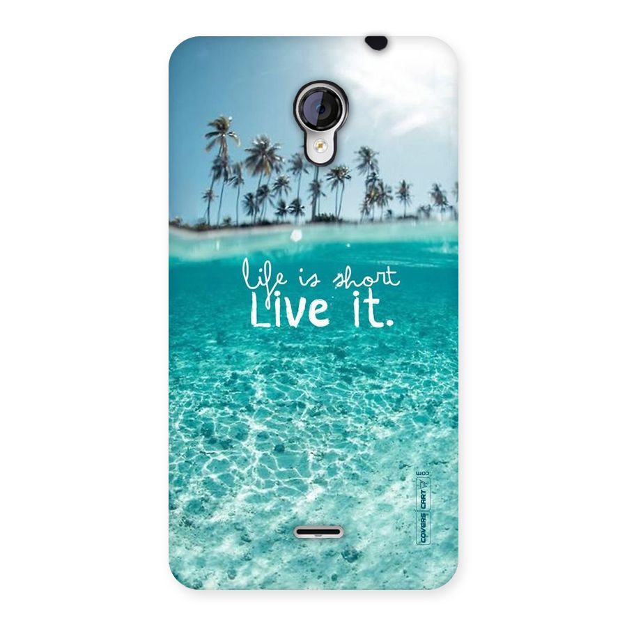 Life Is Short Back Case for Micromax Unite 2 A106
