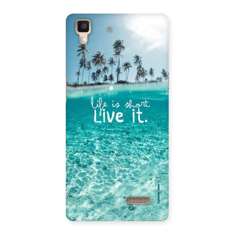 Life Is Short Back Case for Oppo R7