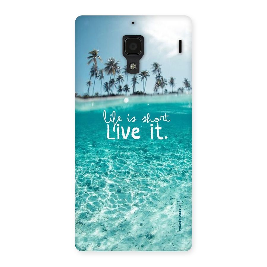 Life Is Short Back Case for Redmi 1S