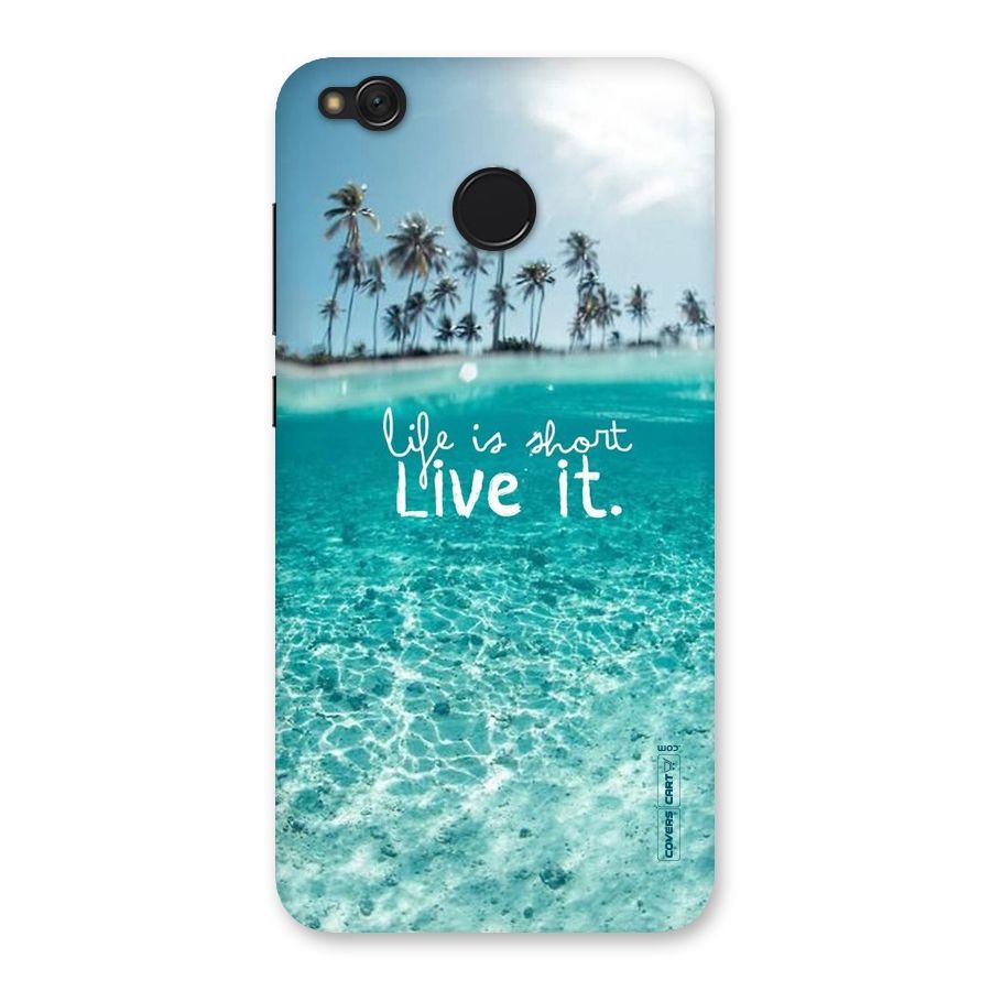 Life Is Short Back Case for Redmi 4
