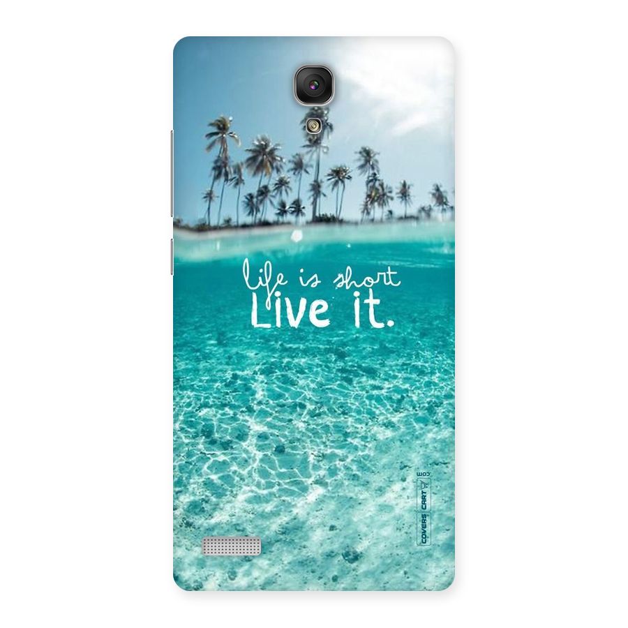 Life Is Short Back Case for Redmi Note