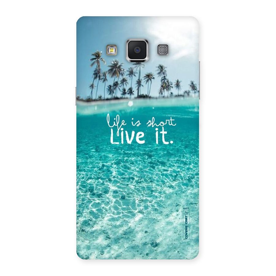 Life Is Short Back Case for Samsung Galaxy A5