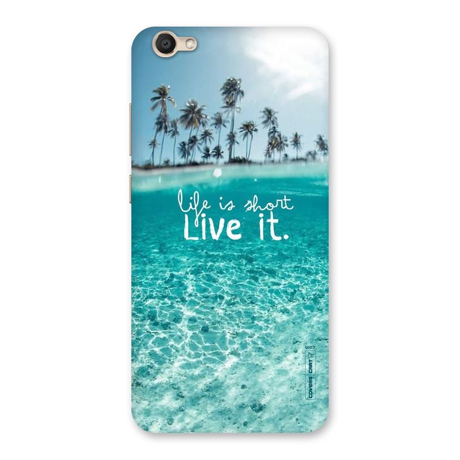 Life Is Short Back Case for Vivo V5
