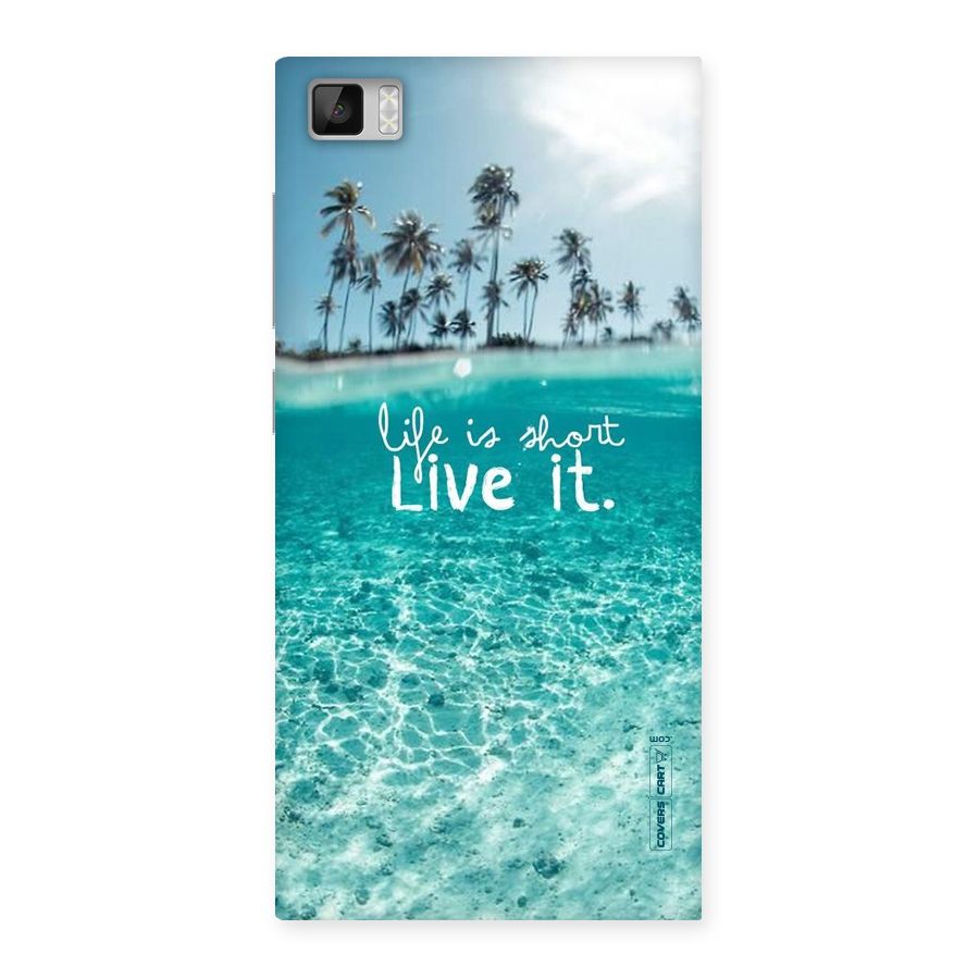 Life Is Short Back Case for Xiaomi Mi3
