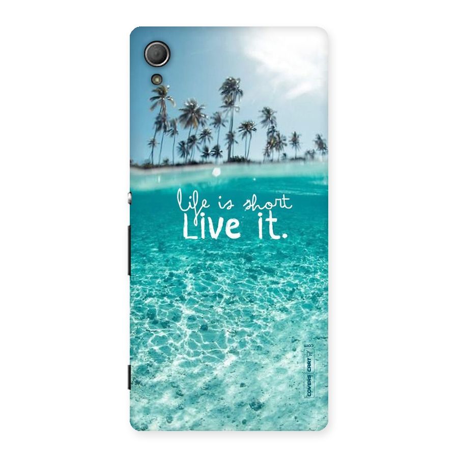 Life Is Short Back Case for Xperia Z4