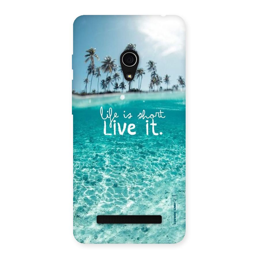 Life Is Short Back Case for Zenfone 5