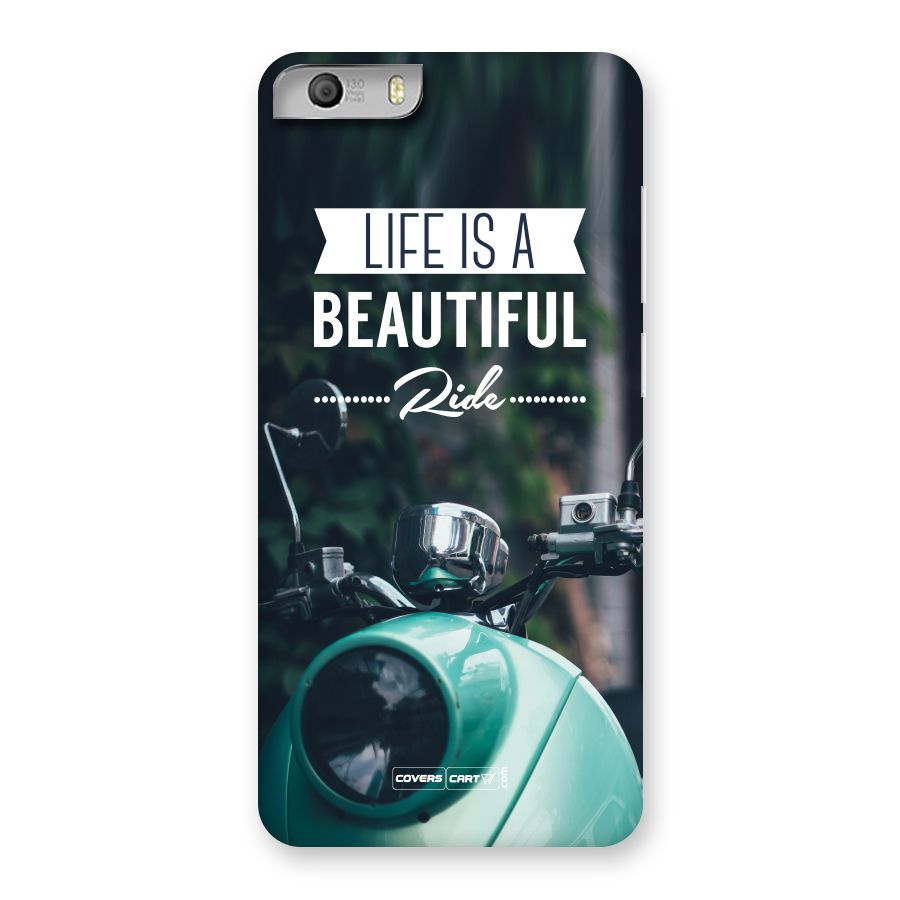 Life is a Beautiful Ride Back Case for Canvas Knight 2