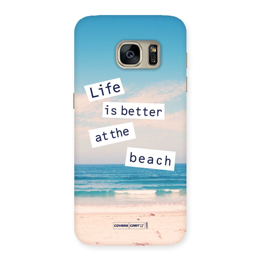 Life is better at the Beach Back Case for Galaxy S7