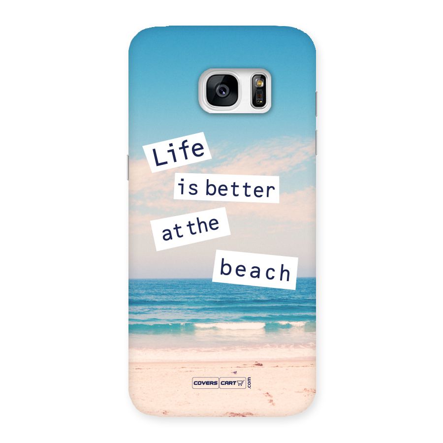 Life is better at the Beach Back Case for Galaxy S7 Edge