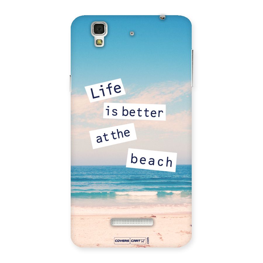 Life is better at the Beach Back Case for YU Yureka Plus