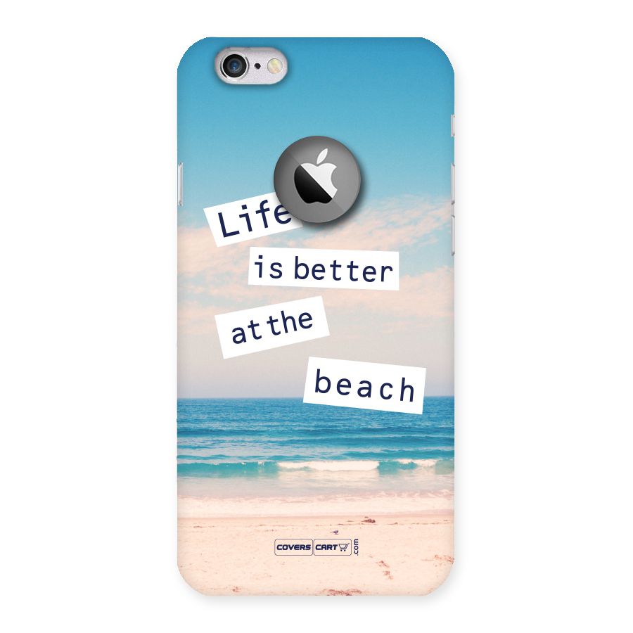 Life is better at the Beach Back Case for iPhone 6 Logo Cut