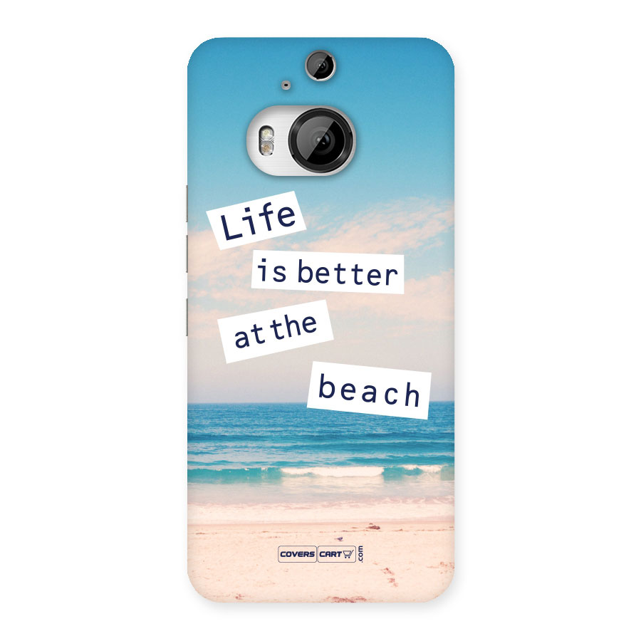 Life is better at the Beach Back Case for HTC One M9 Plus