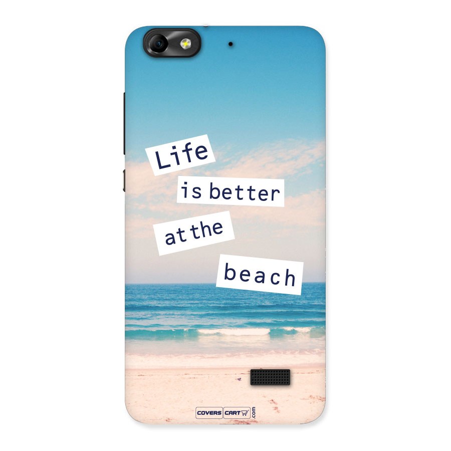 Life is better at the Beach Back Case for Honor 4C