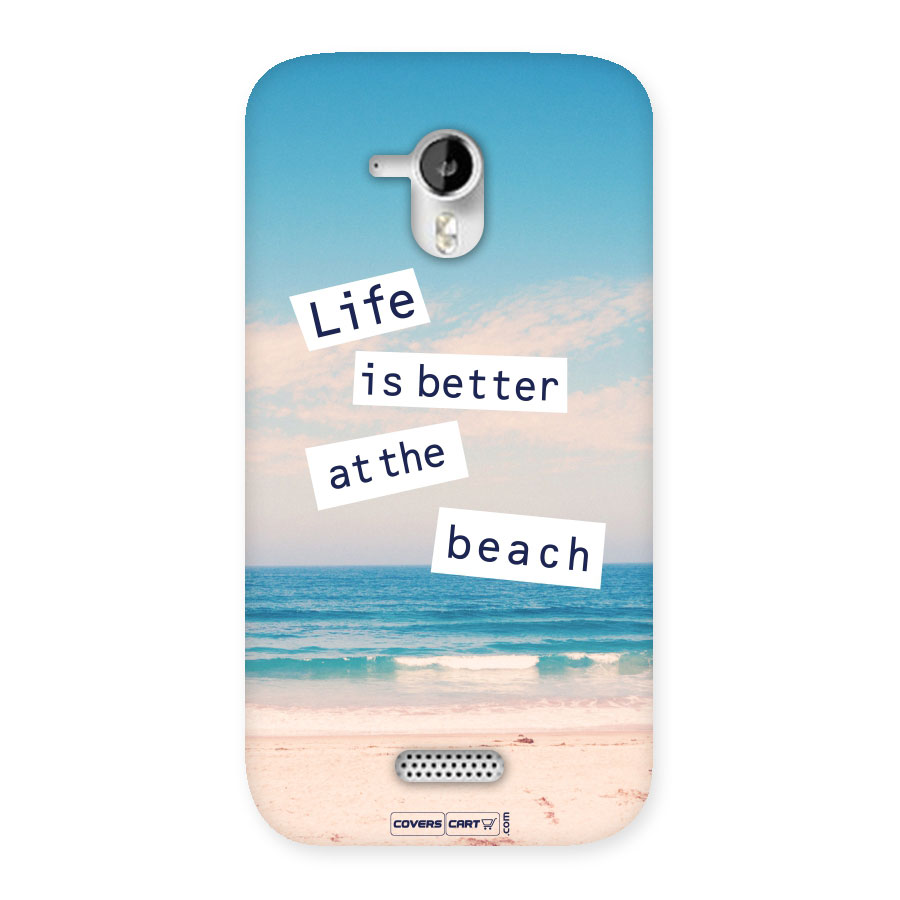 Life is better at the Beach Back Case for Micromax Canvas HD A116
