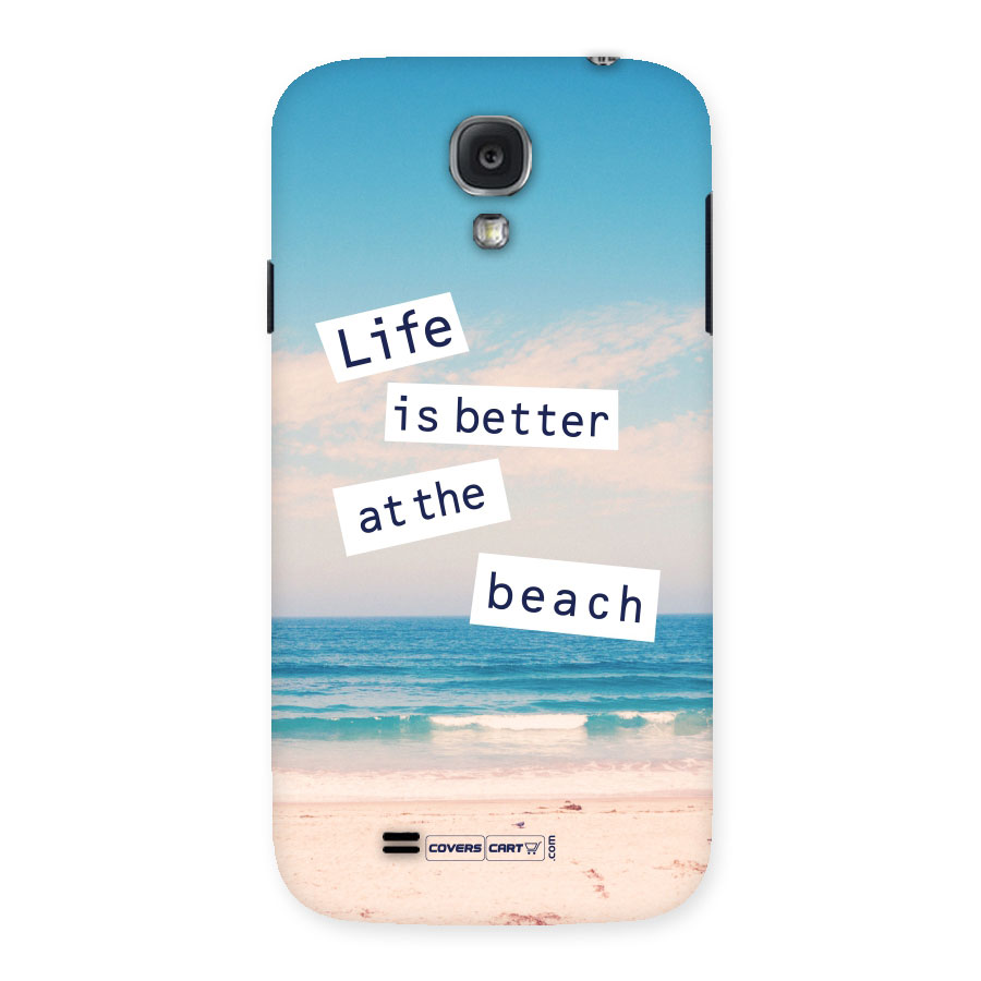 Life is better at the Beach Back Case for Samsung Galaxy S4