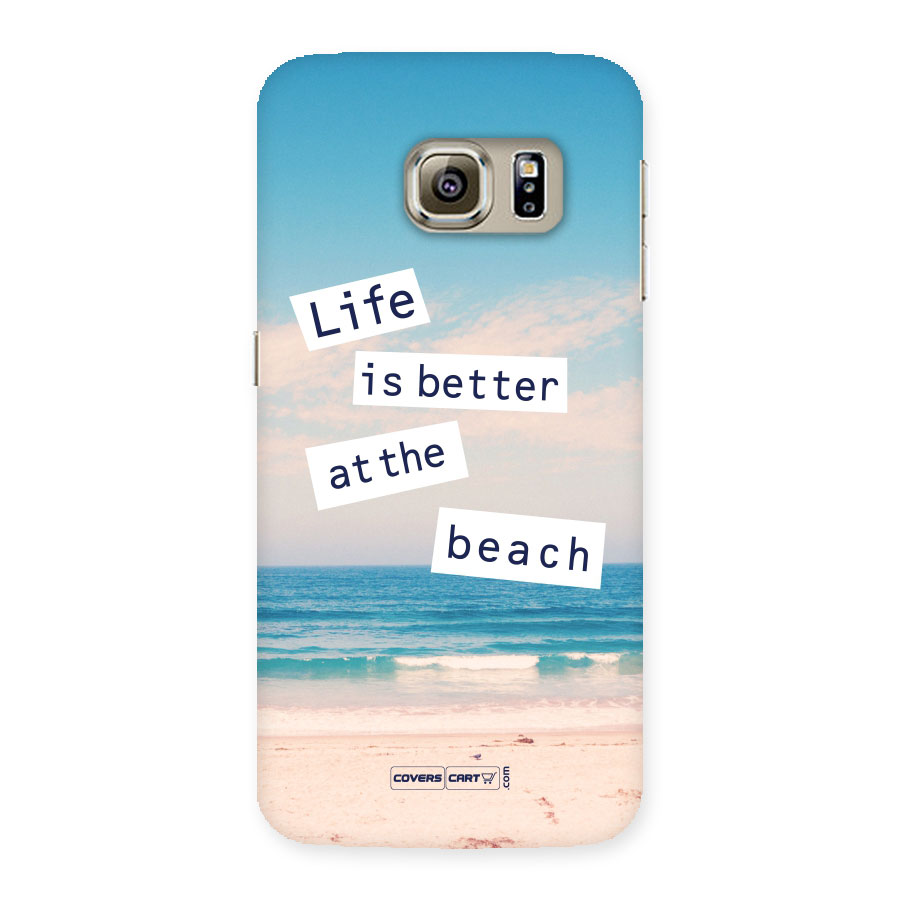 Life is better at the Beach Back Case for Samsung Galaxy S6 Edge