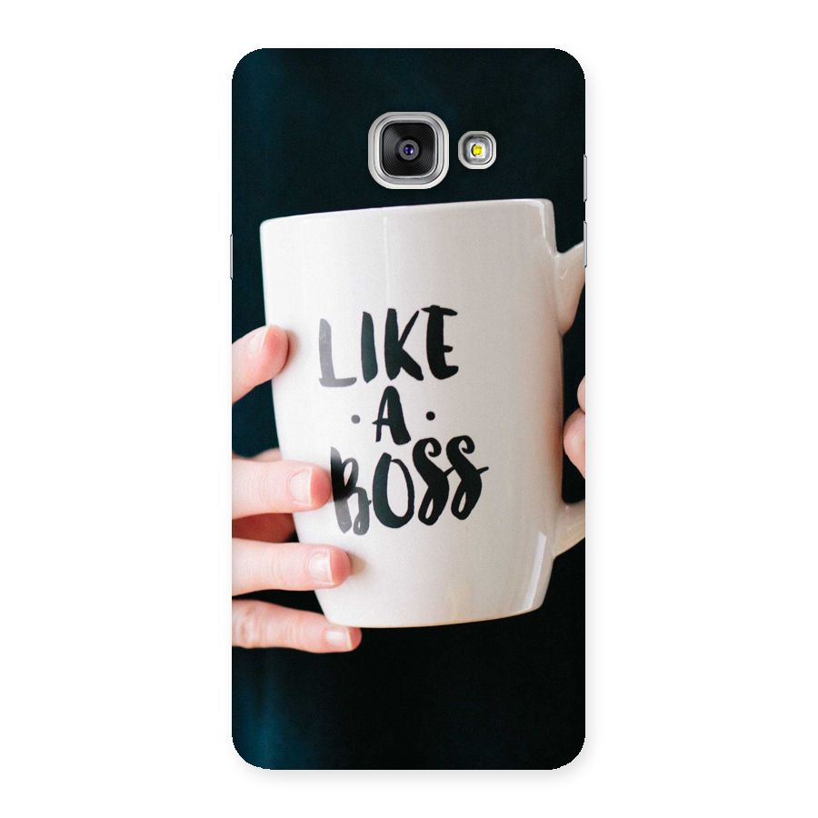 Like a Boss Back Case for Galaxy A7 2016
