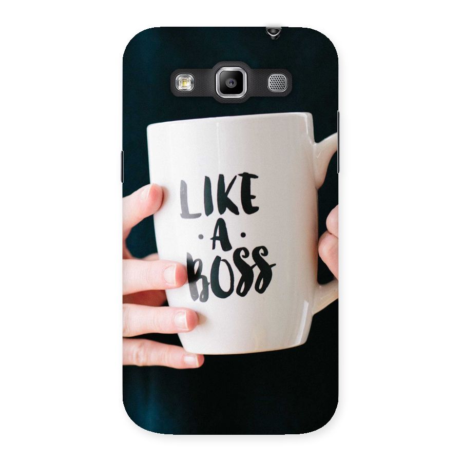 Like a Boss Back Case for Galaxy Grand Quattro