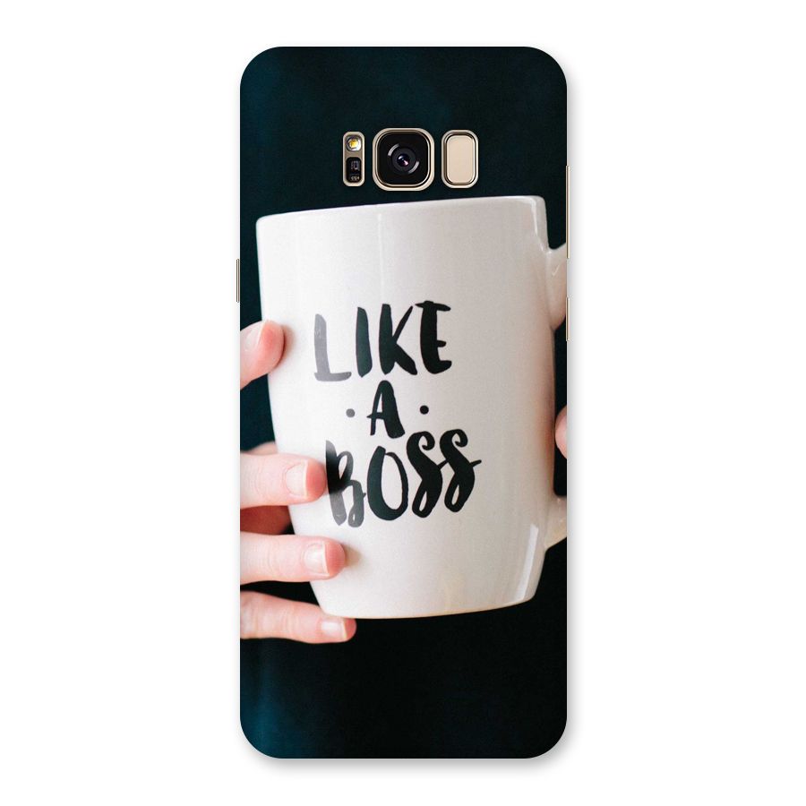 Like a Boss Back Case for Galaxy S8 Plus