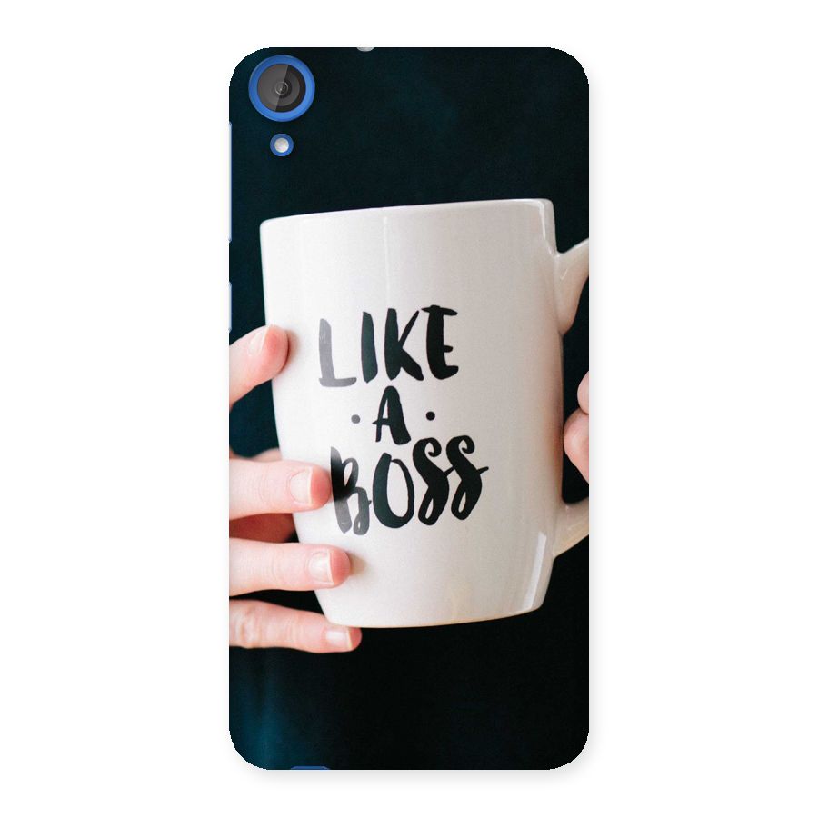 Like a Boss Back Case for HTC Desire 820