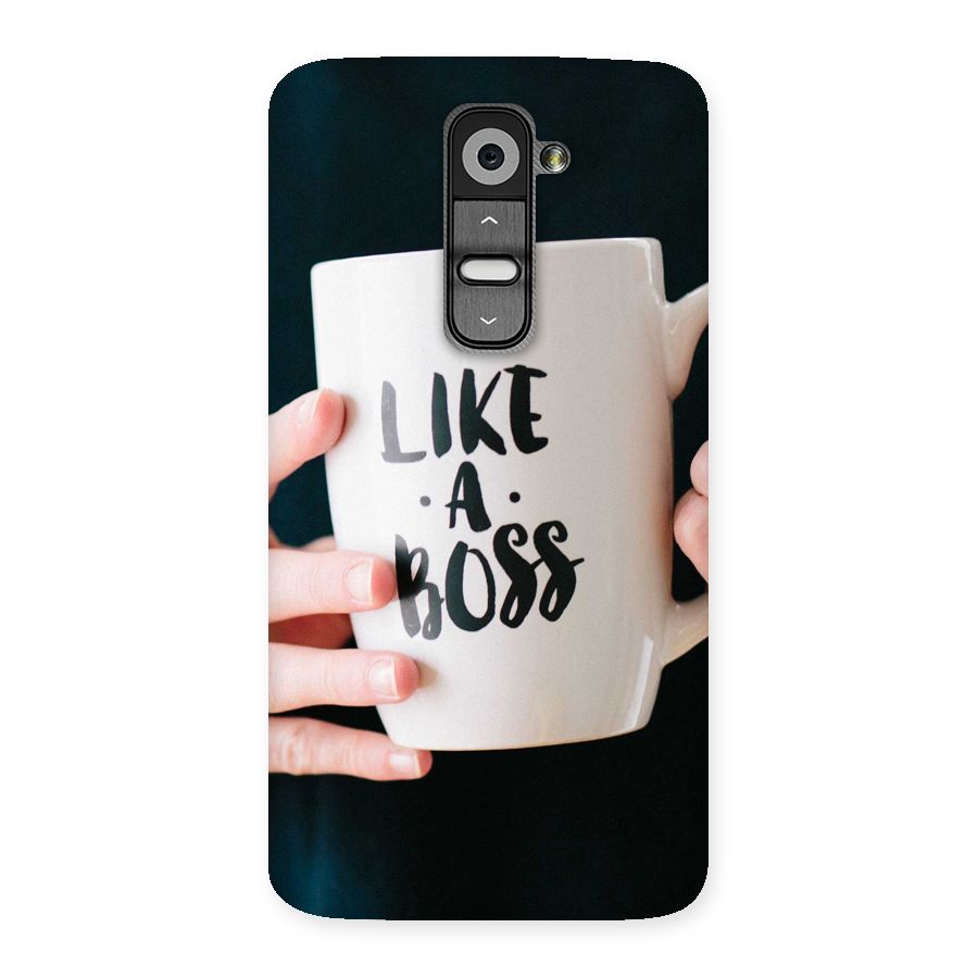 Like a Boss Back Case for LG G2