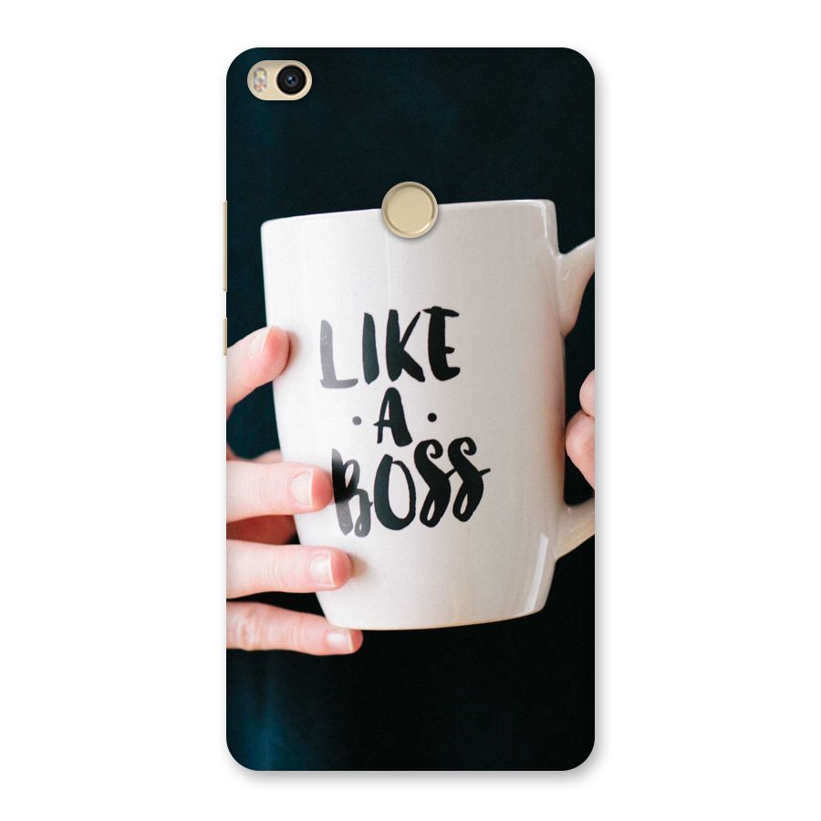 Like a Boss Back Case for Mi Max 2