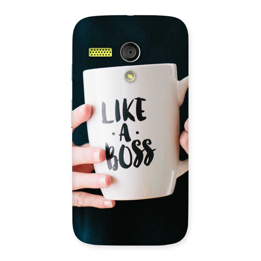 Like a Boss Back Case for Moto G