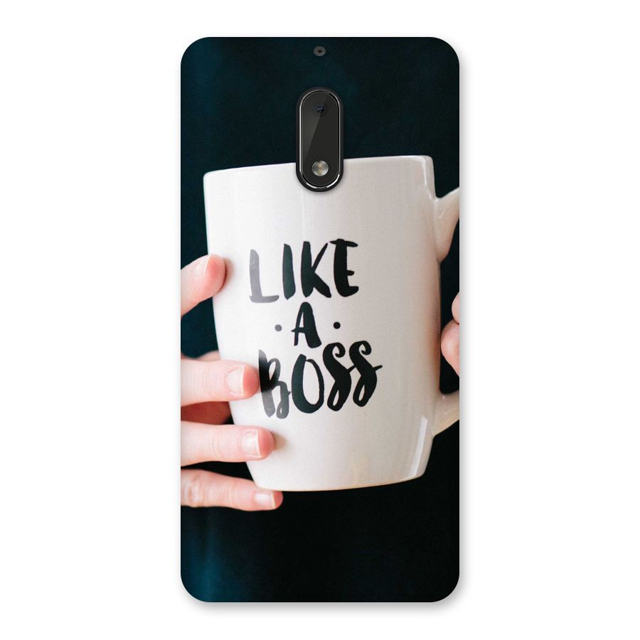 Like a Boss Back Case for Nokia 6