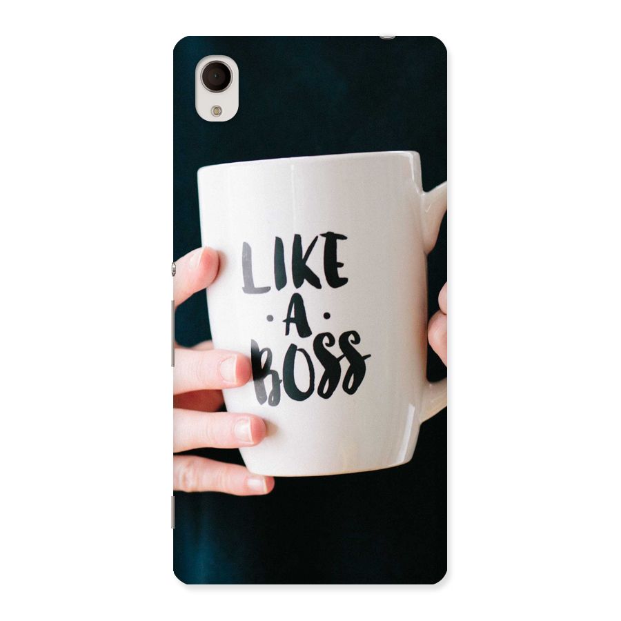 Like a Boss Back Case for Sony Xperia M4