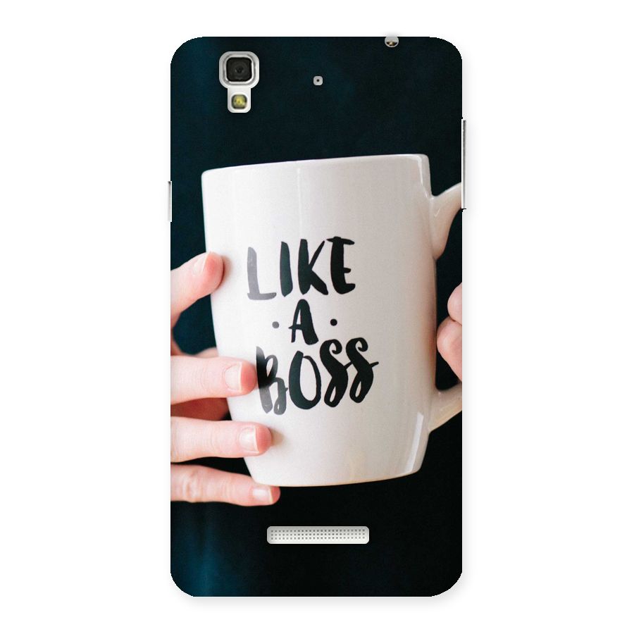 Like a Boss Back Case for Yu Yureka