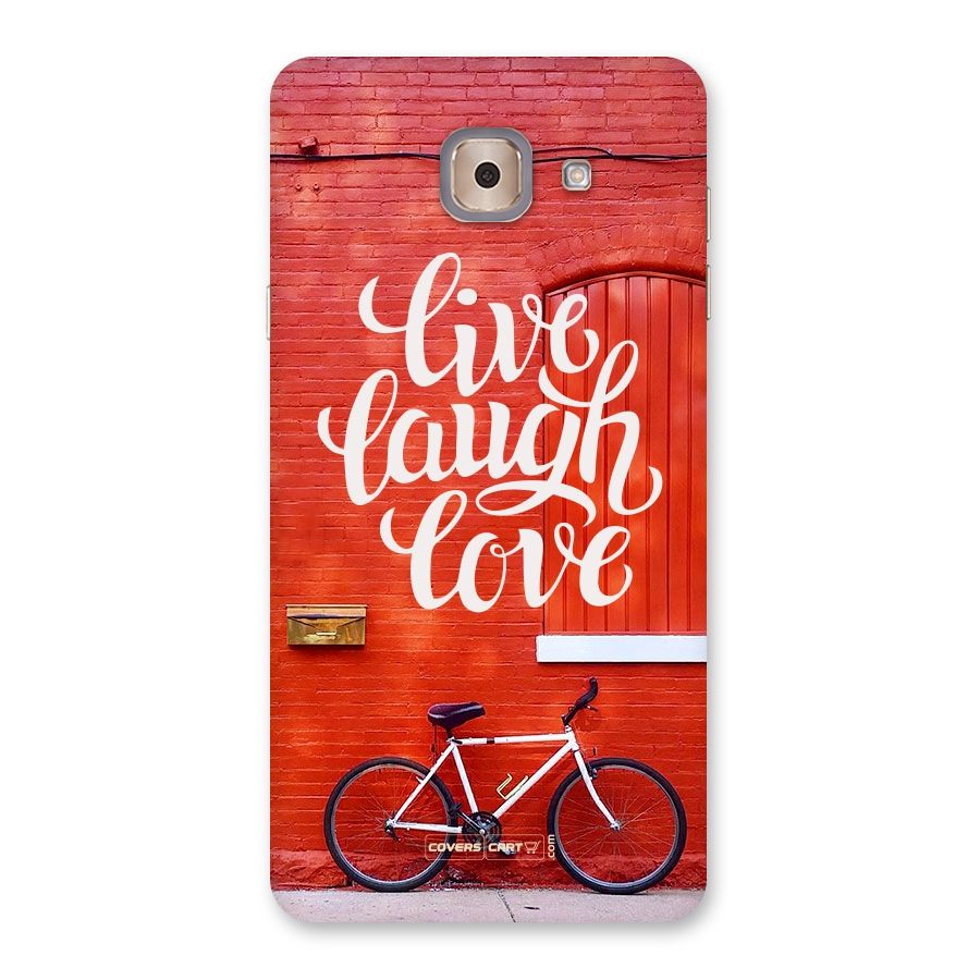 Live Laugh Love Back Case for Galaxy J7 Max