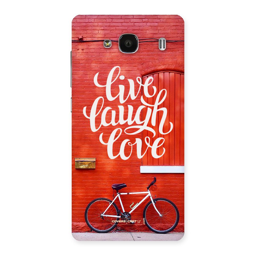 Live Laugh Love Back Case for Redmi 2 Prime
