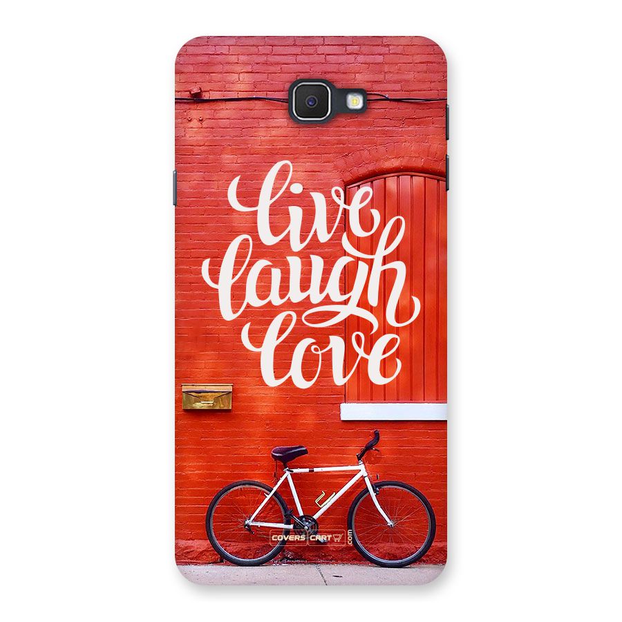 Live Laugh Love Back Case for Samsung Galaxy J7 Prime