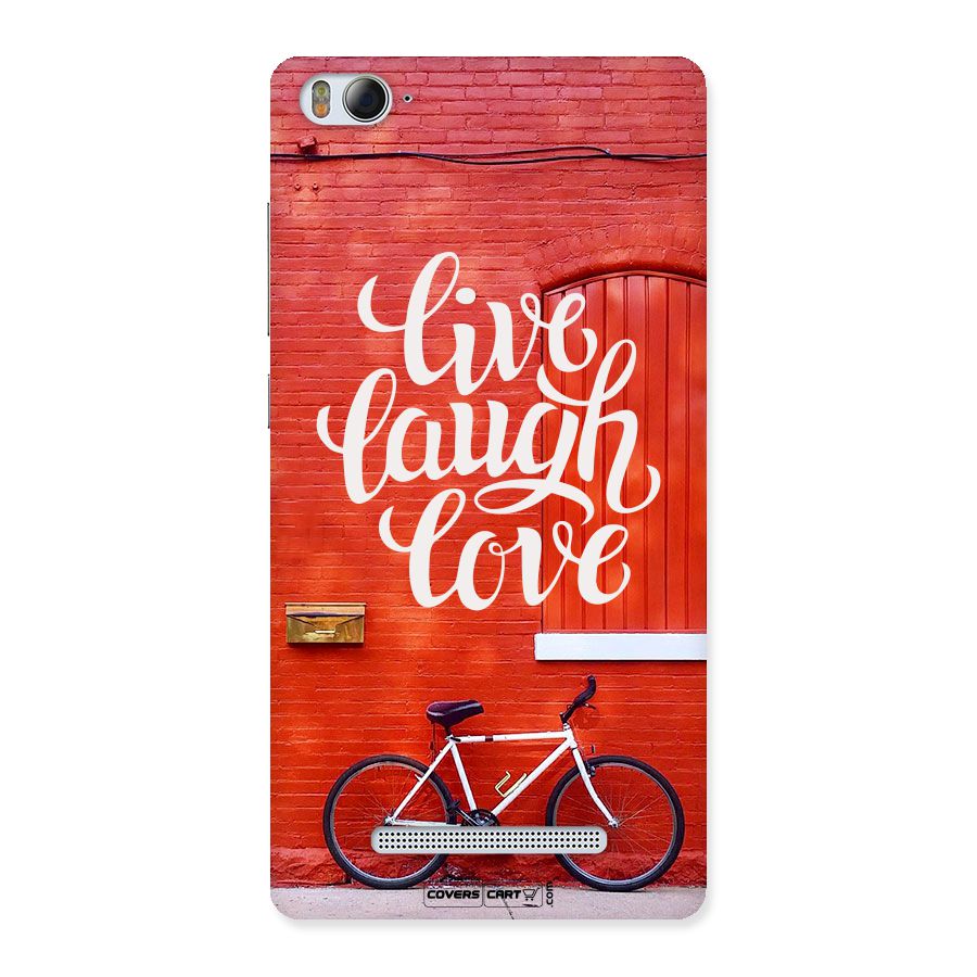 Live Laugh Love Back Case for Xiaomi Mi4i