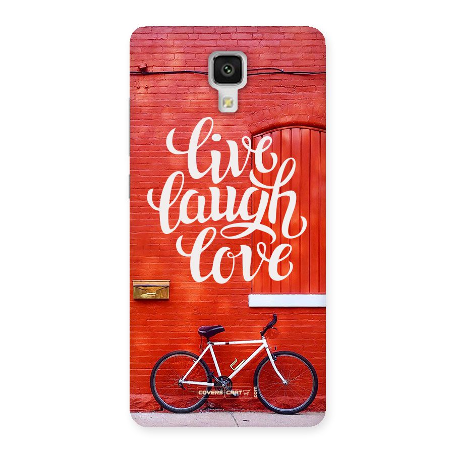 Live Laugh Love Back Case for Xiaomi Mi 4