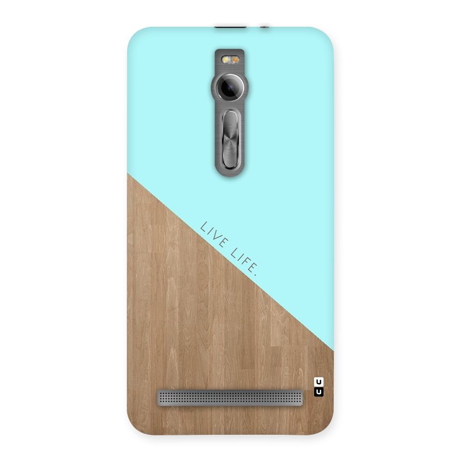 Live Life Back Case for Asus Zenfone 2