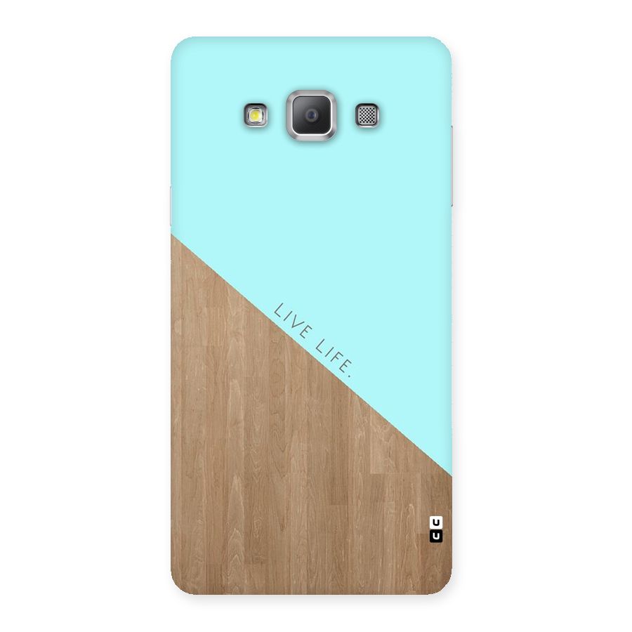 Live Life Back Case for Galaxy A7