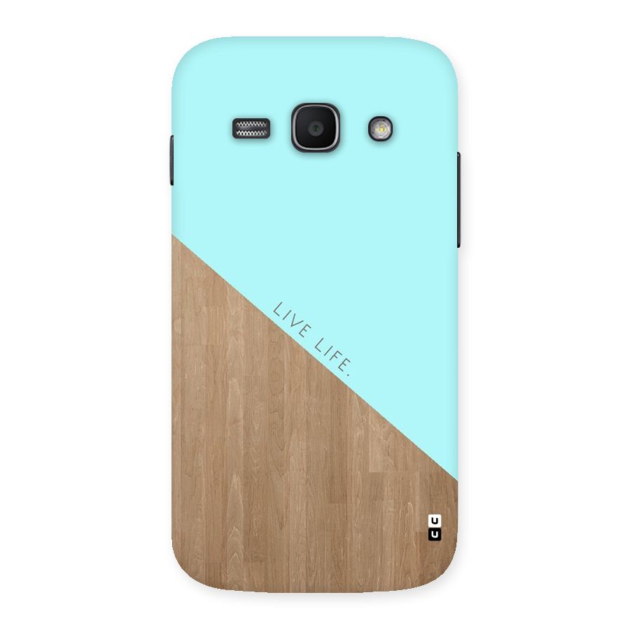 Live Life Back Case for Galaxy Ace 3
