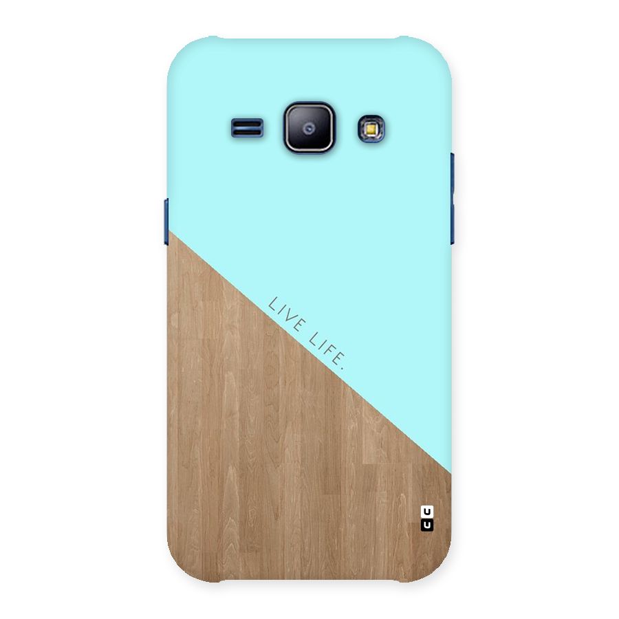 Live Life Back Case for Galaxy J1