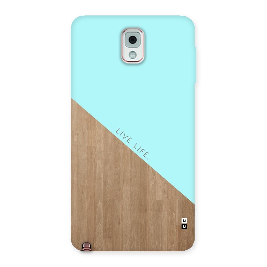 Live Life Back Case for Galaxy Note 3